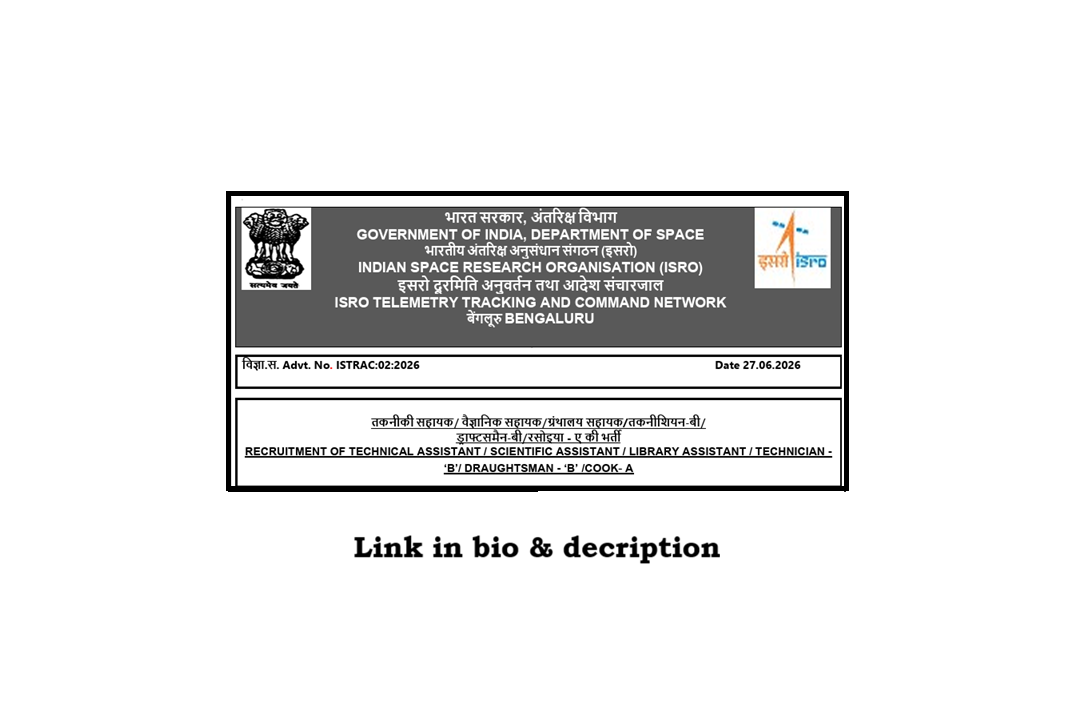 ISRO ISTRAC Recruitment 2026: Apply Now Online for Technical Assistant, Scientific Assistant, Library Assistant, Technician-B, Draughtsman-B | Do Not Miss | CoreAtoZ